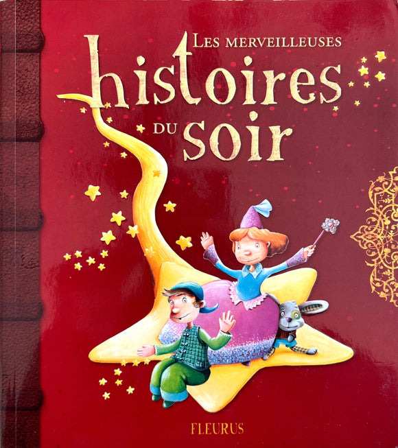 Les merveilleuses histoires du soir