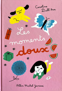 Les moments doux by Caroline Dall'Ava
