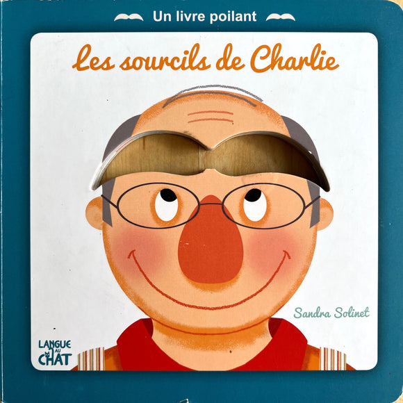 Les sourcils de Charlie by Sandra Solinet 