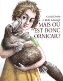 Mais où est donc Ornicar? by Gérald Stehr & Willi Glasauer