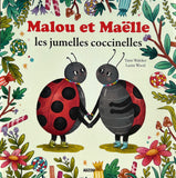 Malou et Maëlle les jumelles coccinelles
