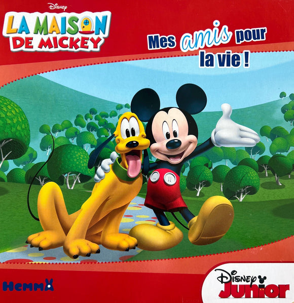 Mes amis pour la vie- La Maison de Mickey