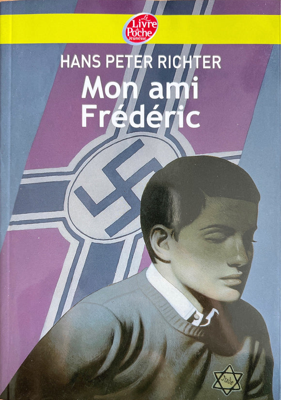Mon ami Frédéric by Hans Peter Richter