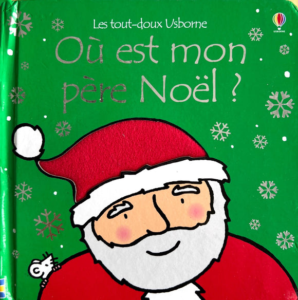 Où est mon père Noël ?- Les tout-doux Usborne