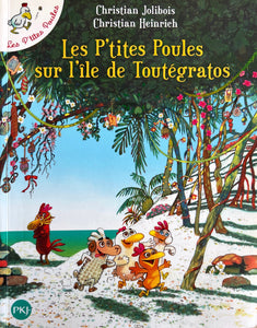 Les P'tites Poules sur l'île de Toutégratos by Christian Jolibois