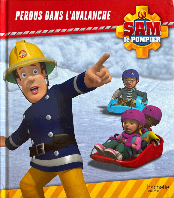 Sam le pompier - Perdus dans l'avalanche