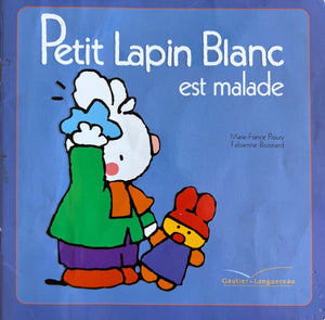 Petit Lapin Blanc est malade