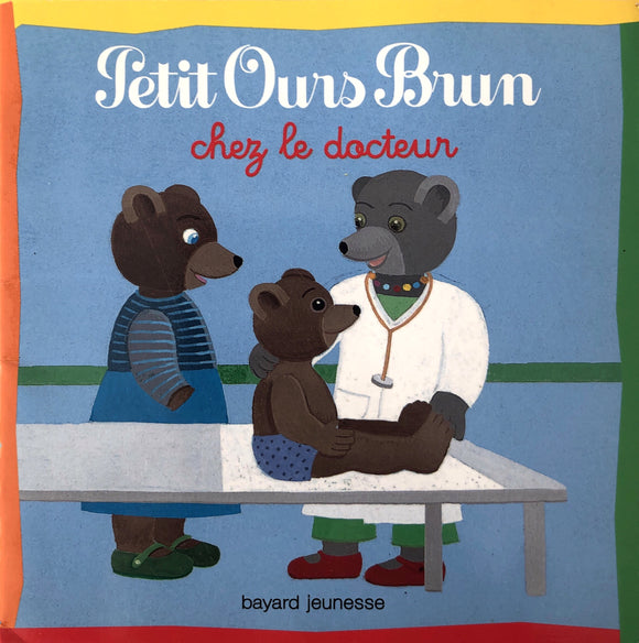 Petit Ours Brun chez le docteur