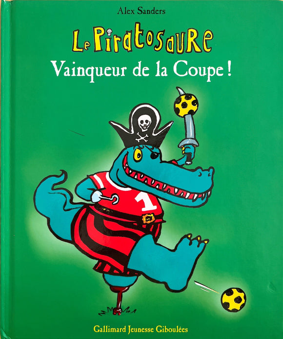 Le Piratosaure vainqueur de la coupe by Alex Sanders