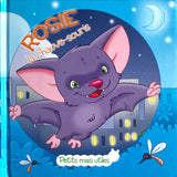 Petits mais utiles - Rosie la chute-souris