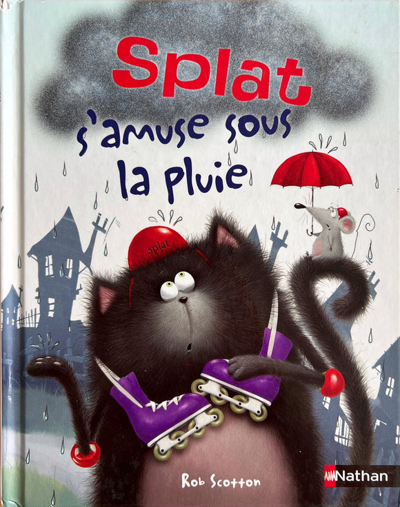 Splat s'amuse sous la pluie