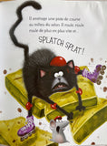 Splat s'amuse sous la pluie inside