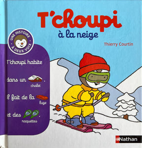 T'choupi à la neige by Thierry Courtin