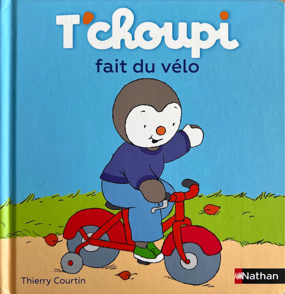 T'choupi fait du vélo by Thierry Courtin