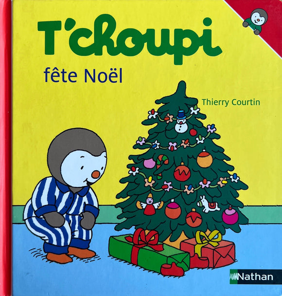 T'choupi fête Noël by Thierry Courtin