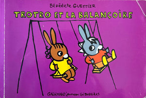 Trotro et la balançoire by Benedicte Guettier