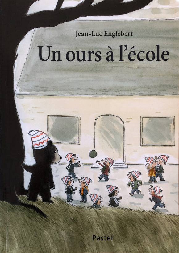 Un ours à l'école by Jean-Luc Englebert