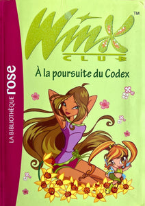 Winx Club - A la poursuite du Codex