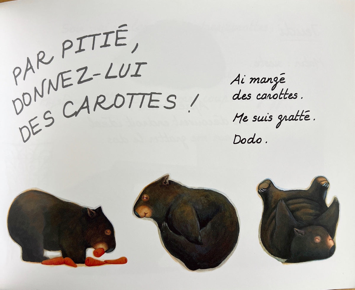 Je mange, je dors, je me gratte , je suis un Wombat Book in French